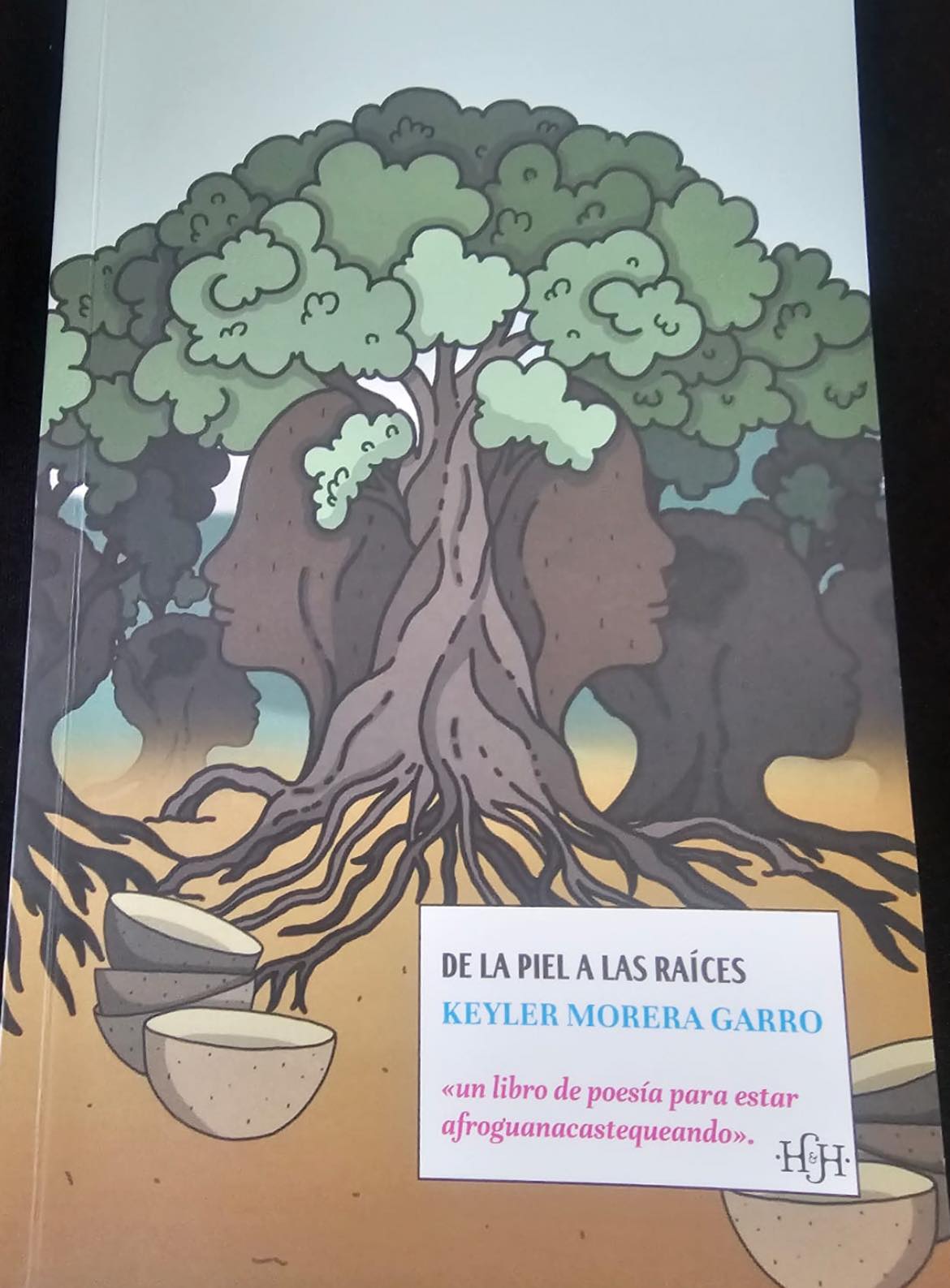 Presentación del libro: De la Piel a las Raíces